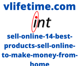 sell-online-14-best-products-sell-online-to-make-money-from-home