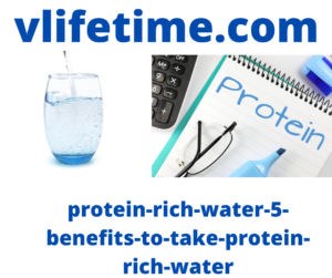 protein-rich-water-5-benefits-to-take-protein-rich-water